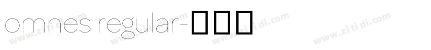 omnes regular字体转换